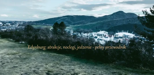 Edynburg: atrakcje, noclegi, jedzenie (pełny przewodnik) Edynburg_atrakcje, noclegi, jedzenie - pełny przewodnik